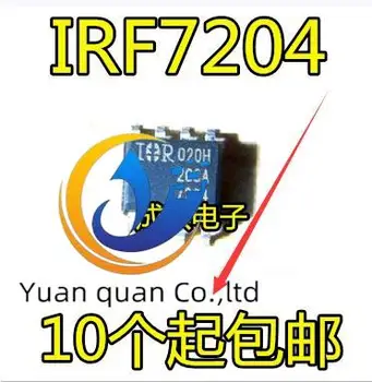 30pcs originaal uus IRF7204TRPBF SOP-8 siidi F7204 IR kvaliteedi garantii