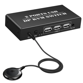 Sülearvuti KVM Switch 2-Port 8K@30Hz Displayport1.2. Lüliti 2 In 1 Out 3 USB2.0 Port 2 PC Sülearvuti Jagada Klaviatuur, Hiir