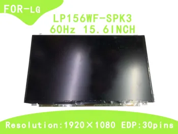 LP156WF-SPK3 60HZ FHD 1920*1080 30PINS 15.6