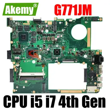 G771JM Emaplaadi ASUS ROG G771J G771JW G771JM Sülearvuti Emaplaadi I5-4200H I7-4710HQ/4750HQ CPU GTX860M GTX960M EDP/LVDS