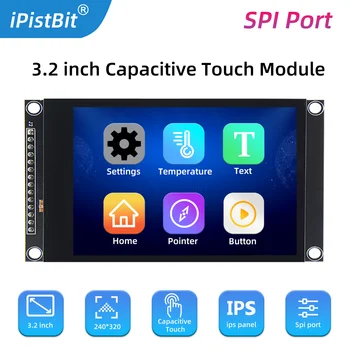 3.2 tolline SPI TFT LCD Värviline Ekraan IPS mahtuvuslik Puutetundlik Ekraan Moodul ILI9341 240*320 IPS Jaoks Esp32&arduino